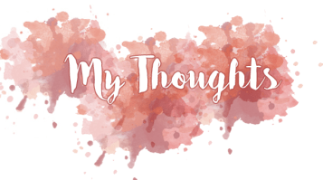 mythoughts#3