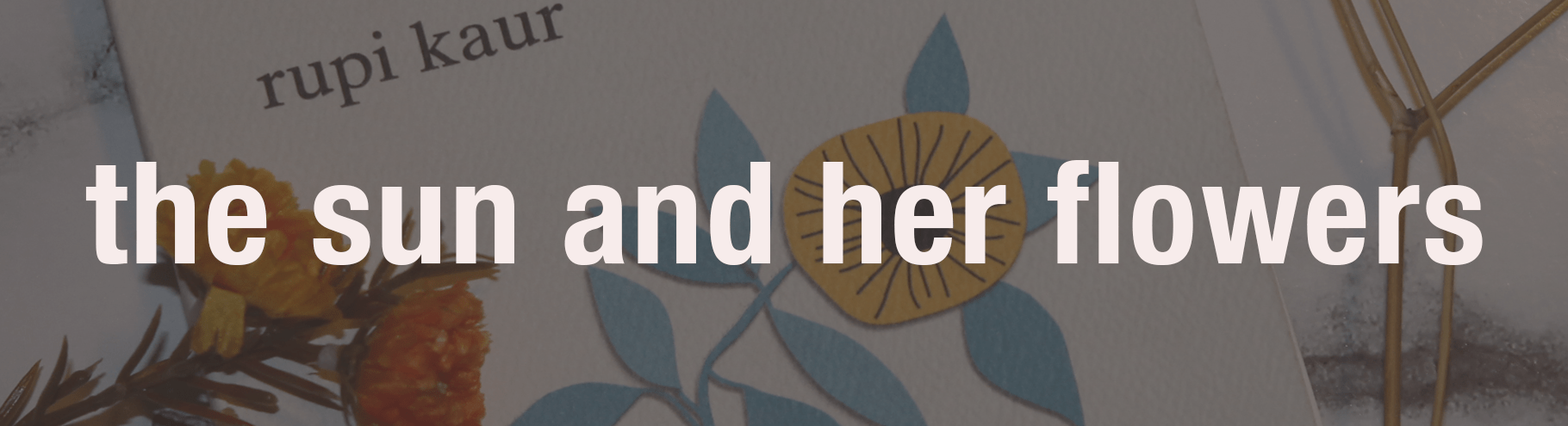 thesunandherflowers