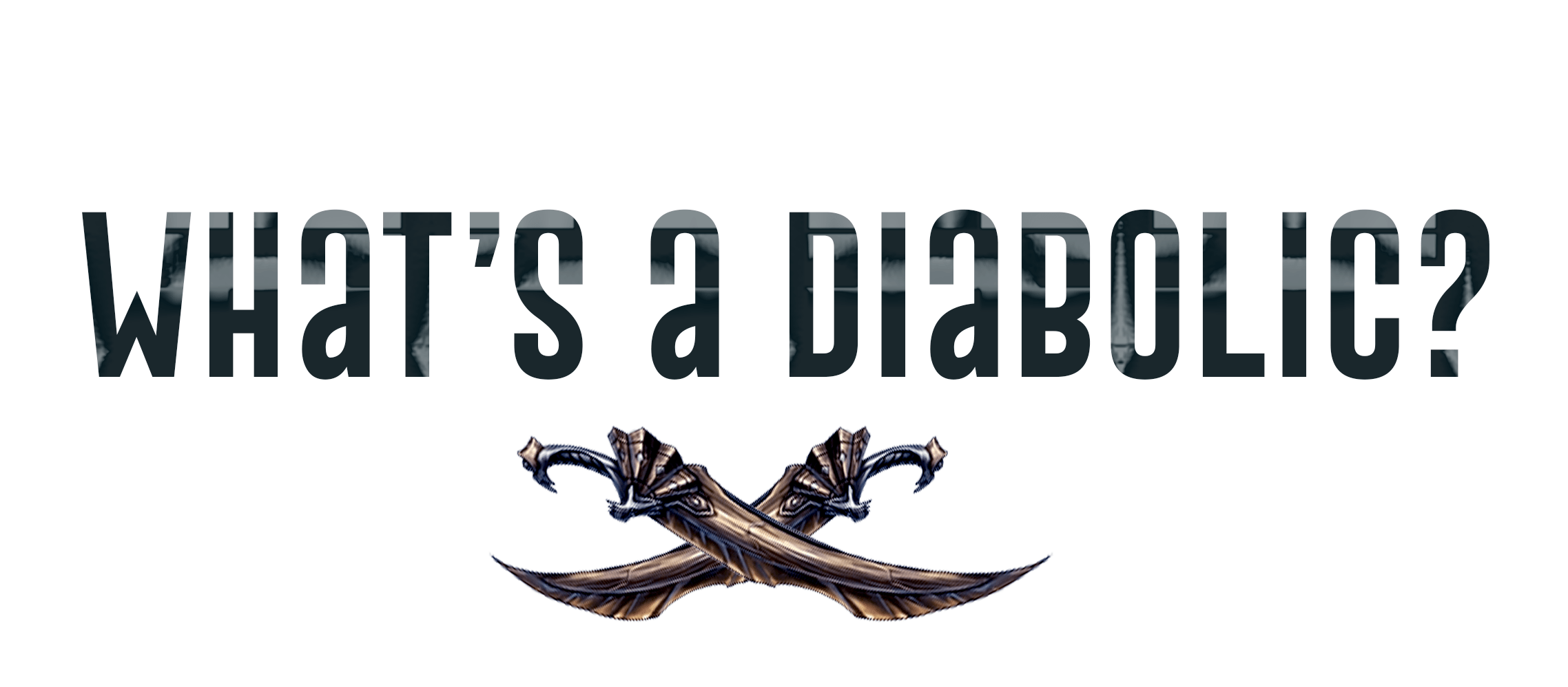 whatsdiabolic